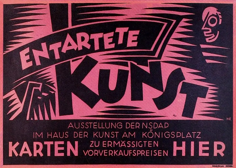 The poster for the 1937 Entartete Kunst (Degenerate Art) exhibition in Munich, the Nazi regime's public mockery of modern art, displaying 650 confiscated works as examples of moral and cultural corruption